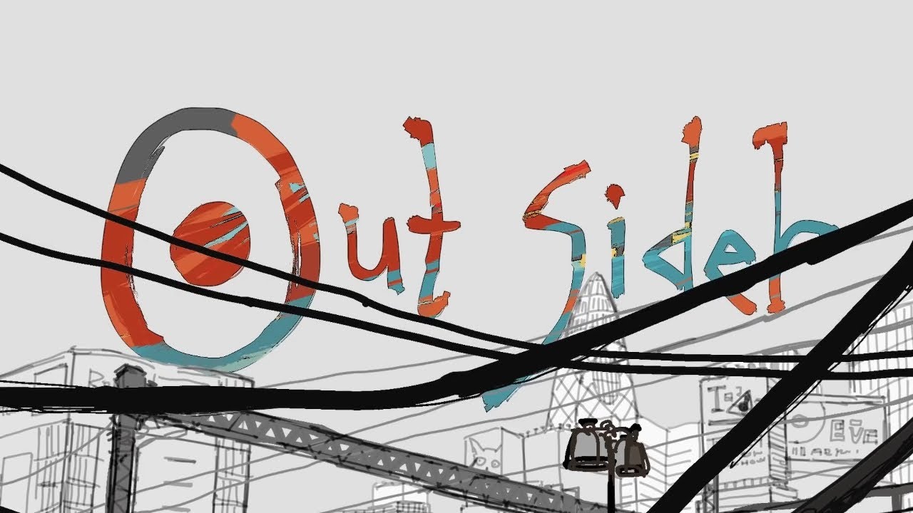 【Outsider】 