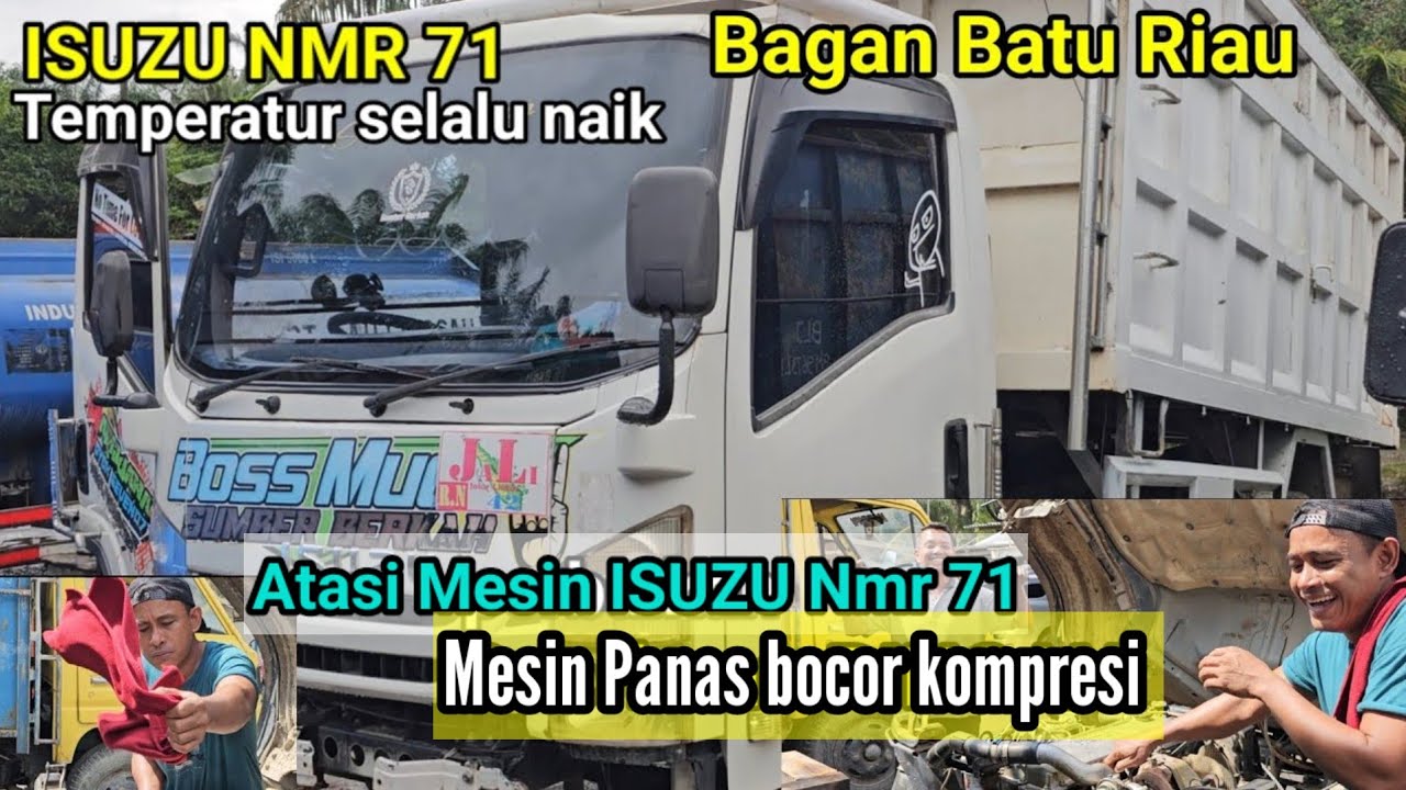 Cara atasi mesin ISUZU NMR 71 selalu panas | overheat