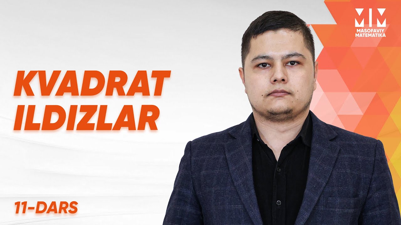 11-dars | Kvadrat ildizlar | Masofaviy matematika