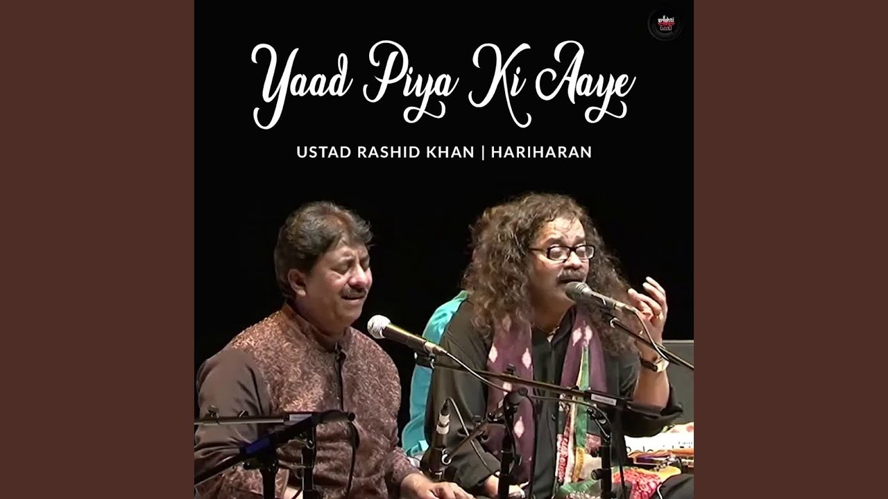 Yaad Piya Ki Aaye