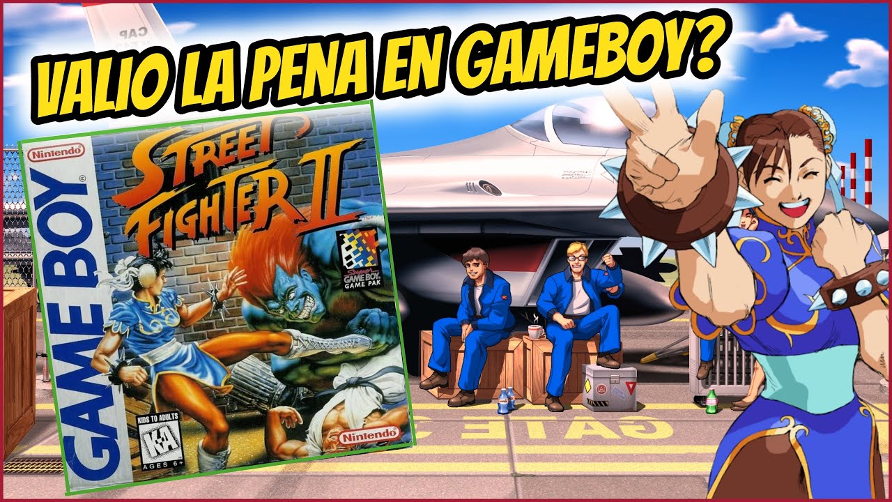 🤜🏻STREET FIGHTER 2 EN GAME BOY CLÁSICA? FUE UN BUEN PORT?🤔