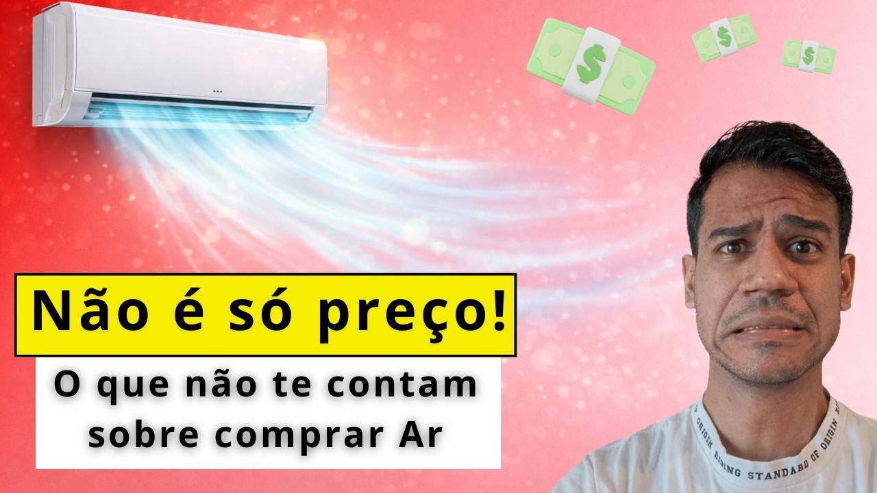 O MAIOR ERRO na compra do ar condicionado (90% cometem)