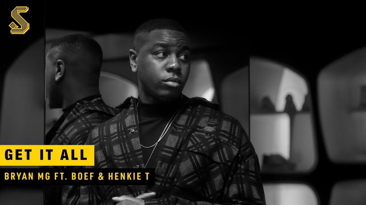 Bryan Mg - Get It All ft. Boef & Henkie T (prod. VANNO & DJUWNEY)