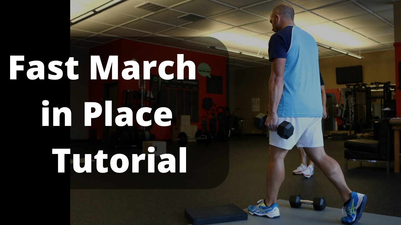 Fast March In Place Tutorial
