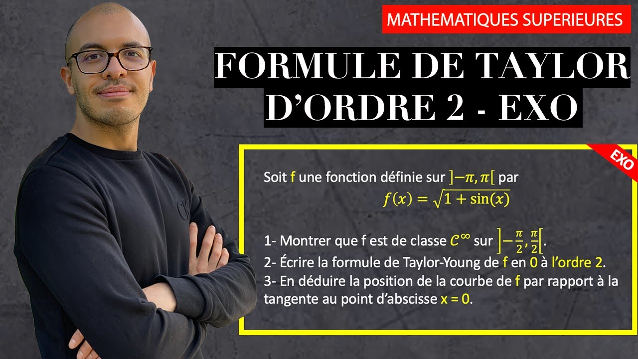 Développement de Taylor d'ordre 2 d'une fonction de classe C infini - Exercice