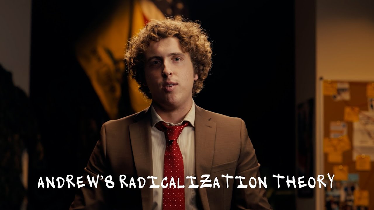 Andrew's Radicalization Theory