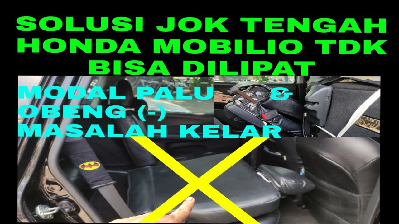 JOK TENGAH HONDA MOBILIO/BRV TDK BISA DILIPAT....
