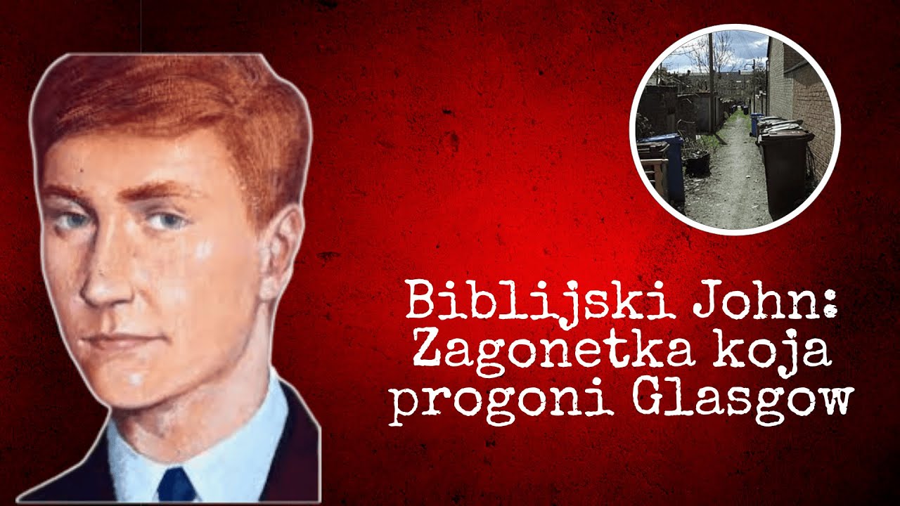 Bible John: Jack Trbosjek Škotske, čovjek plemenitog uma