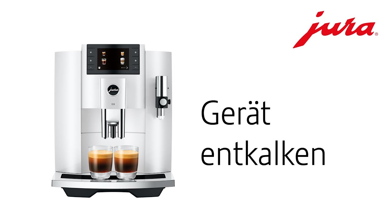 JURA E8 2023 - Entkalkung