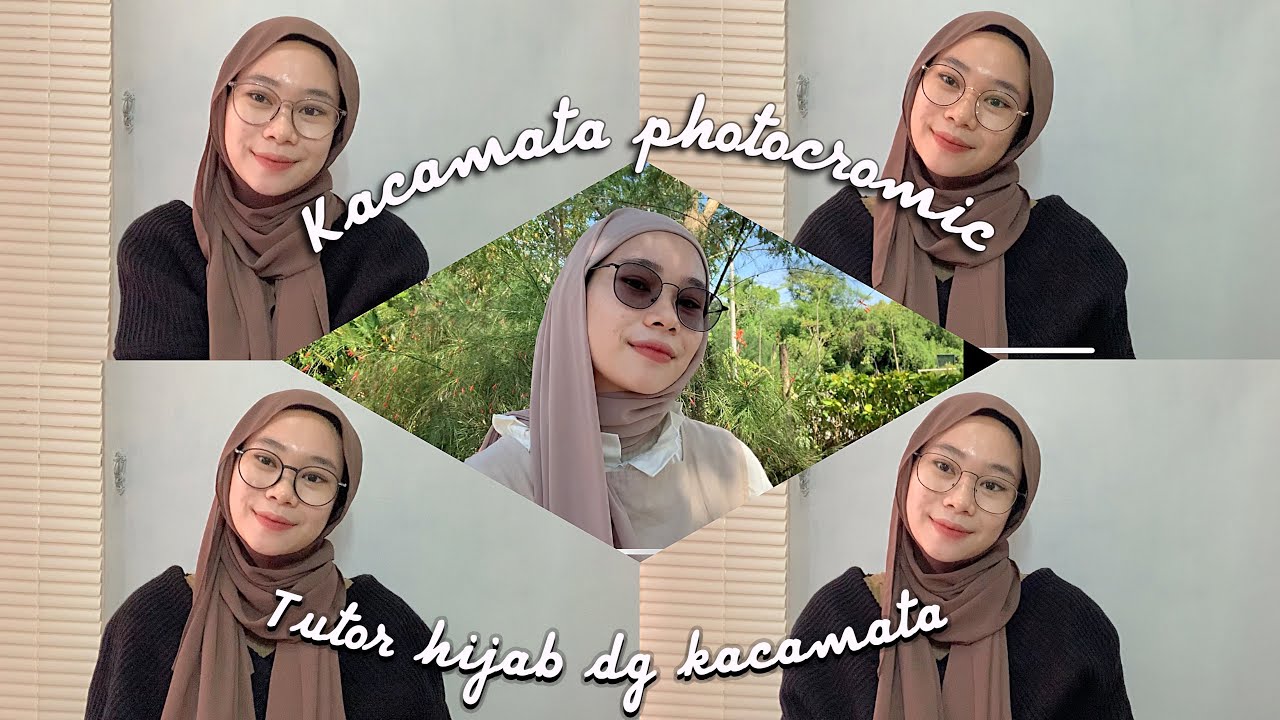 SHOPEE HAUL KACAMATA PHOTOCROMIC + TUTORIAL HIJAB SAAT BERKACAMATA