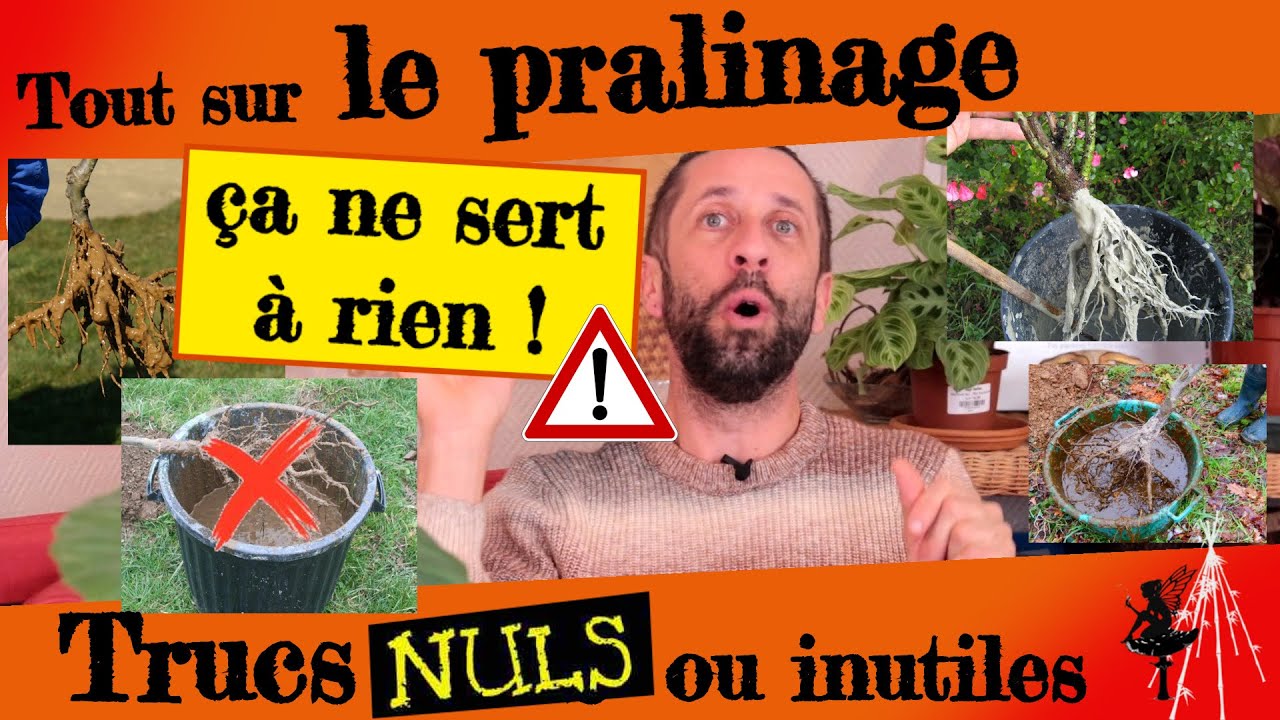 Tout sur le pralinage ! Trucs nuls... ou inutiles