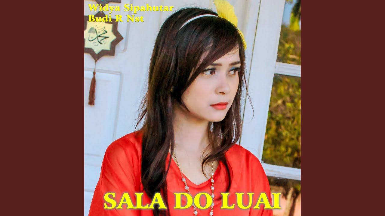 SALA DO LUAI (feat. Budi R Nst)