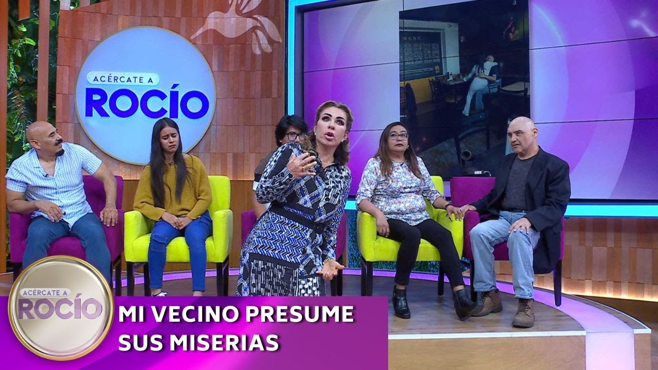 Mi vecino presume sus miserias | Programa del 11 de julio 2024 | Acércate a Rocío