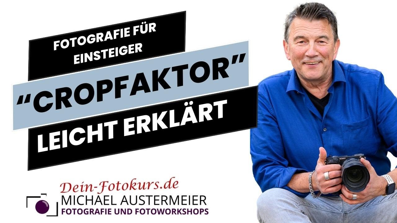 Der Cropfaktor - Das Wesentliche einfach erkl&auml;rt :-)