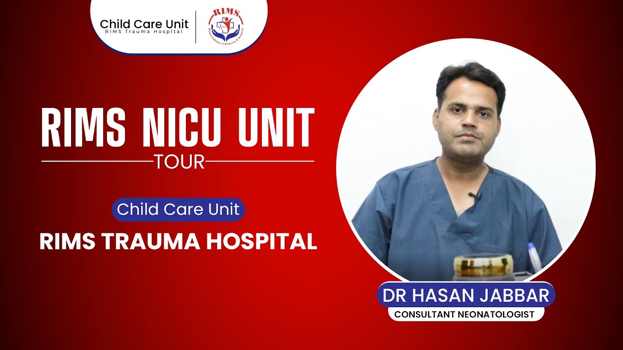 RIMS Trauma Hospital | Karachi | Patristics | Neonatal | Child Care Unit |  NICU | Baby Care