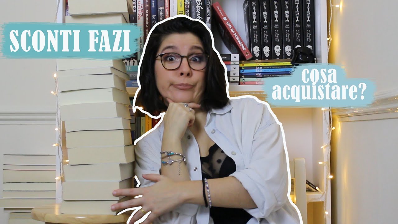 SCONTI FAZI: cosa acquistare?