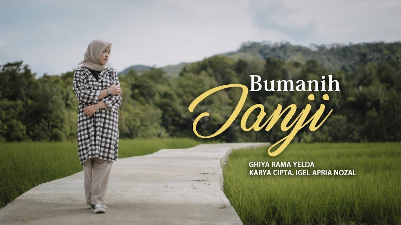 BUMANIH JANJI II ART.GHIYA RY II CIPT.IGEL APRIA NOZAL II LAGU KERINCI TERBARU 2022