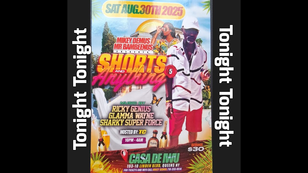 Mikey Demus aka Mr Bambeenus Presents Shorts & Anything 2025