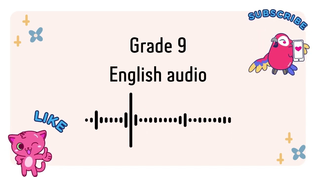 Grade 9 English Unit 4 Lesson 1 ex 3a
