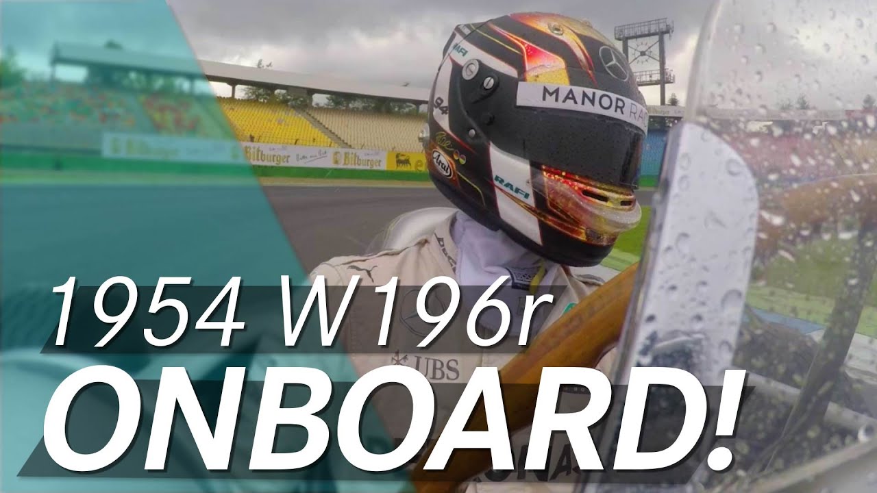 1954 W 196 R onboard with Pascal Wehrlein!