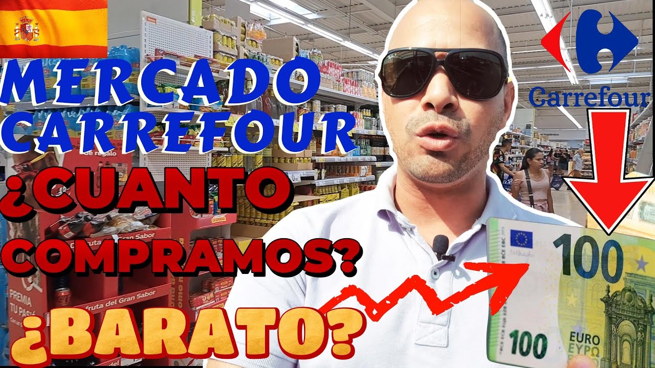 👉Así es el SUPERMERCADO CARREFOUR🛒 🇪🇸| Que COMPRAR CON 100 EUROS💶 | BARATO?🤔