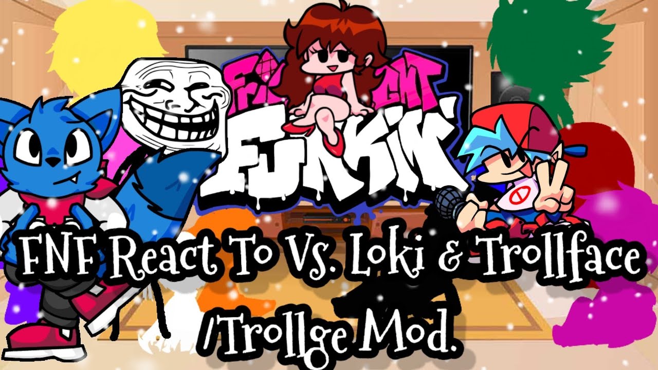 FNF React To VS. Loki & Trollface/Trollge  Mod||FRIDAY NIGHT FUNKIN'||ElenaYT.