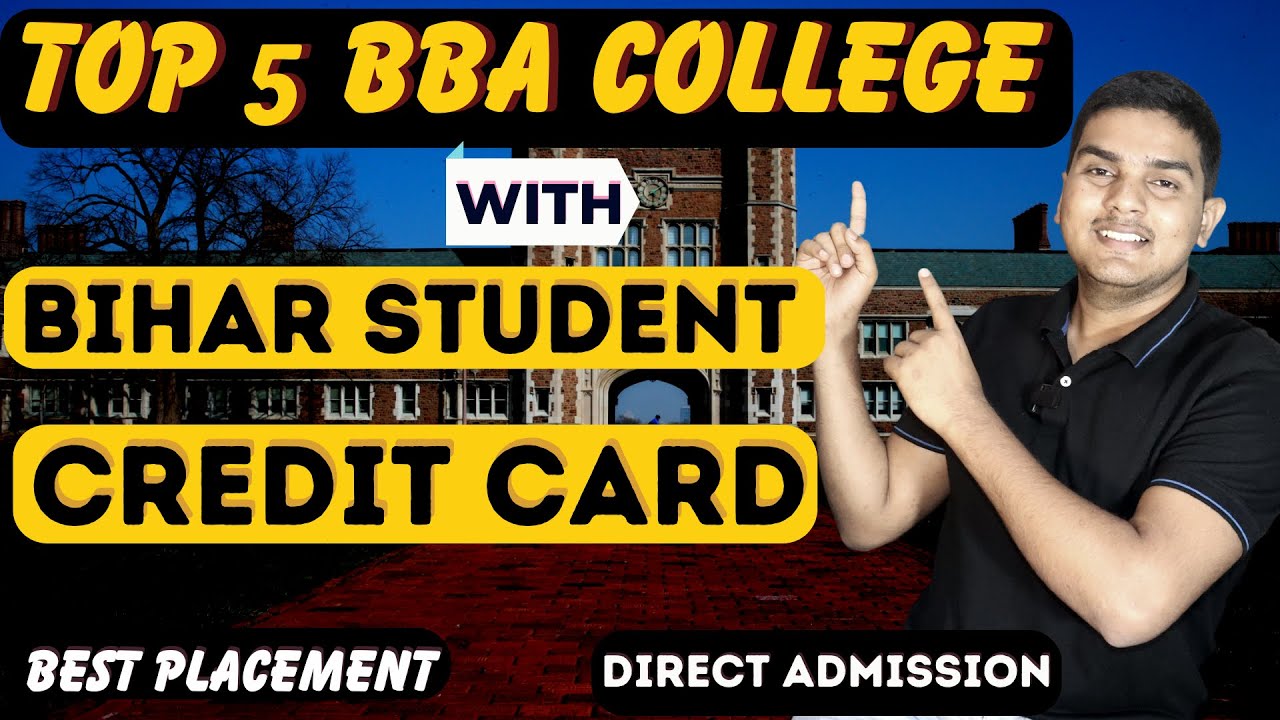 TOP 5 BBA College With Bihar Student Credit Card | Top BBA College | Placement | Fee | Fajle Wahidi