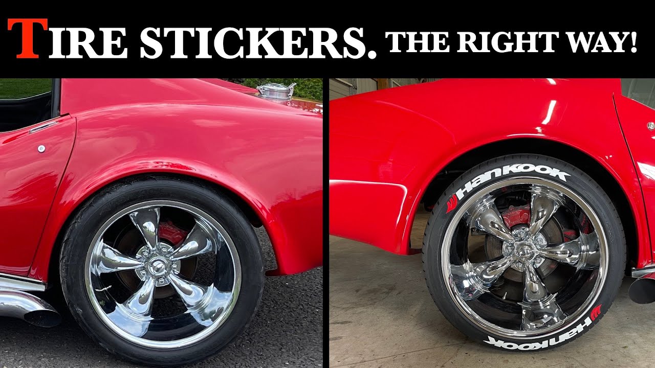 Tire Stickers .....The Right Way.
