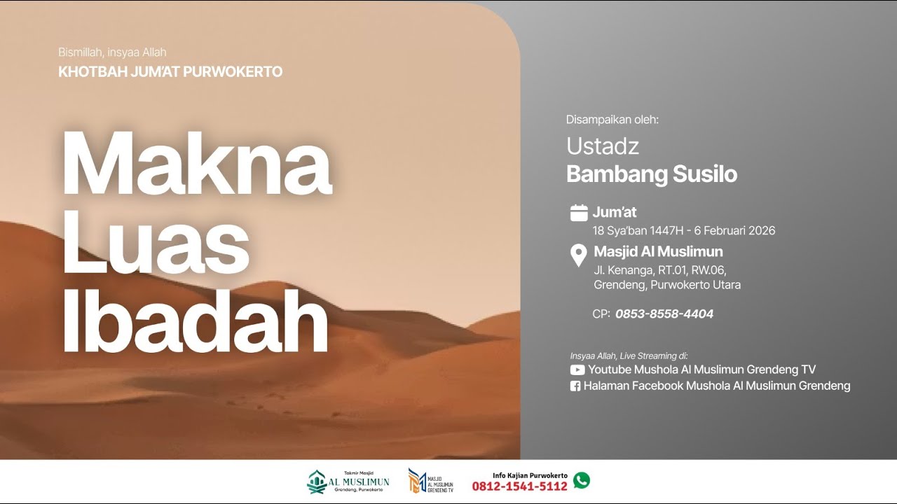 (LIVE) Makna Luas Ibadah - Ustadz Bambang Susilo