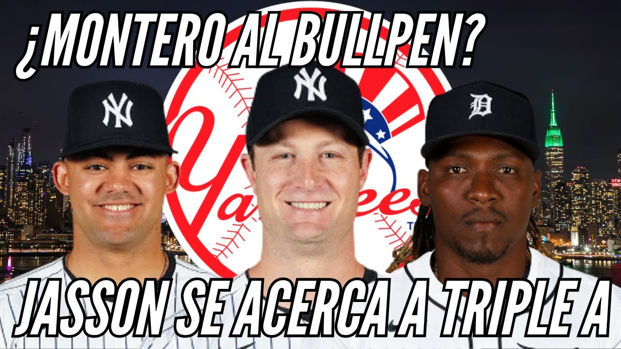 Yankees y sus DUROS planes con Domínguez/ Noticias Montero, Cole y Caballero