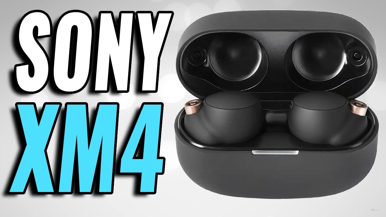 A Nice Long Sony WF-1000XM4 Review