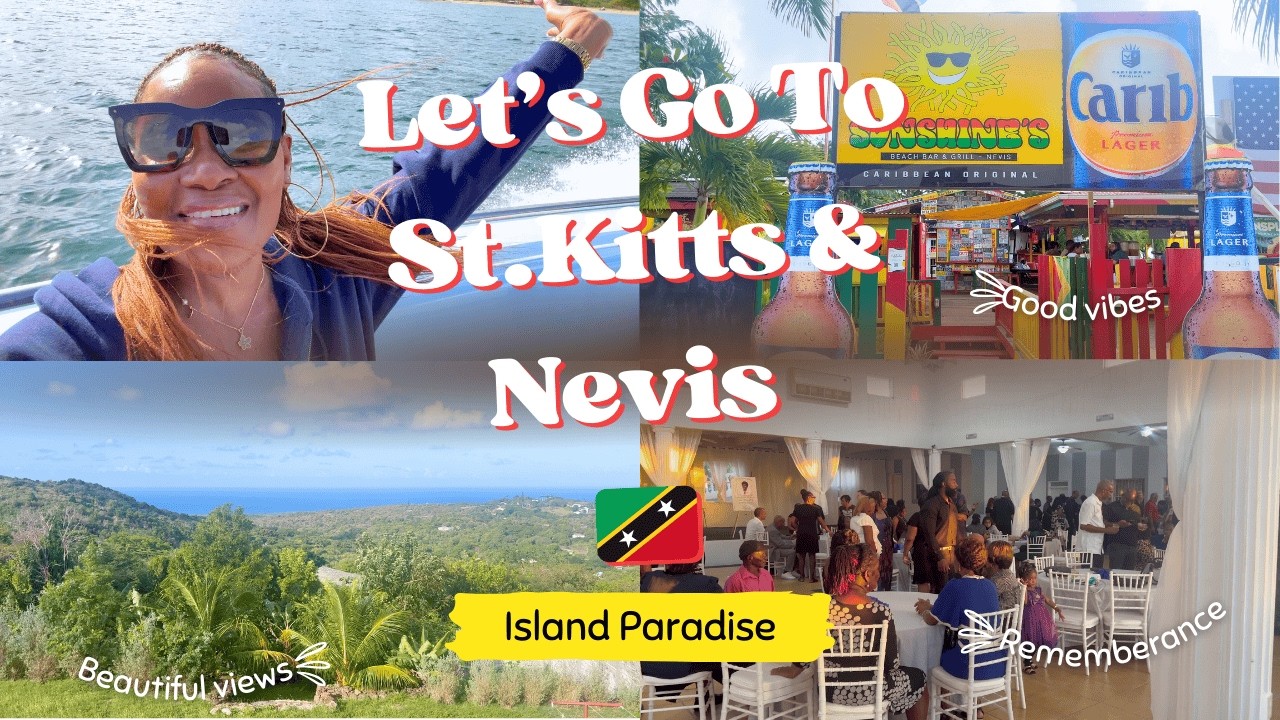 St.Kitts & Nevis Travel Vlog 🇰🇳