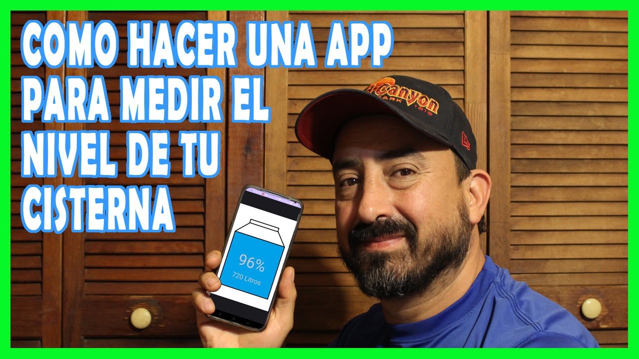 Como crear una App de Android para medir el nivel de una cisterna o tinaco PROYECTO IOT