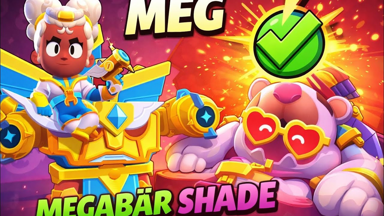 MEGABÄR SHADE GESCHLAGEN?! 😱 Meg DOMINIERT in Brawl Stars