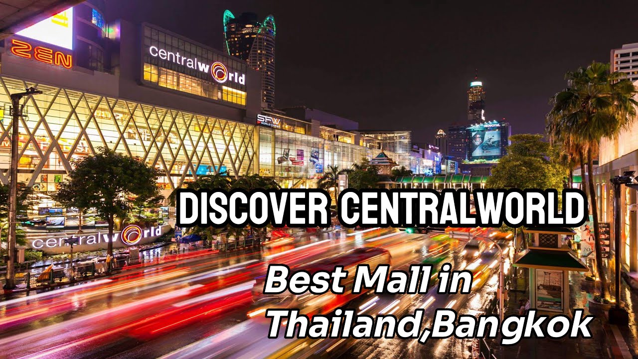 CentralWorld Bangkok Today | Latest Look 2025