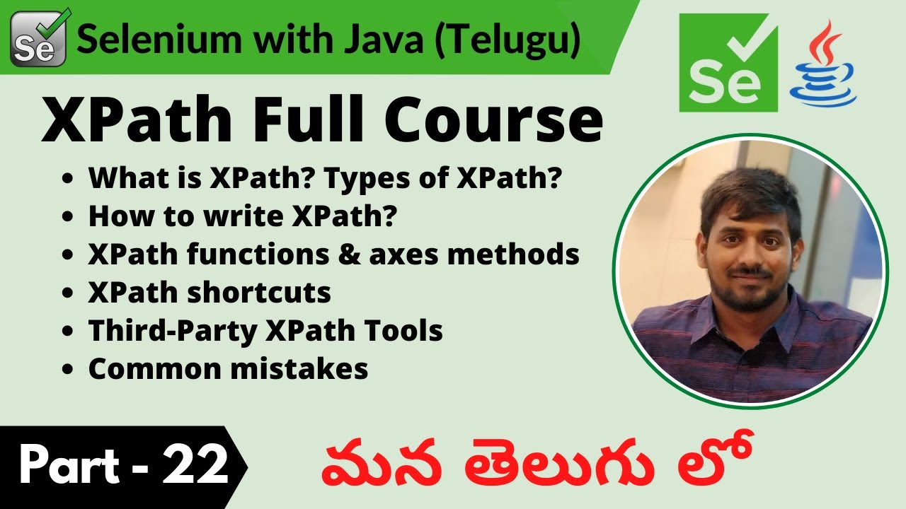 P22 - XPath Full Course | Selenium | Java |
