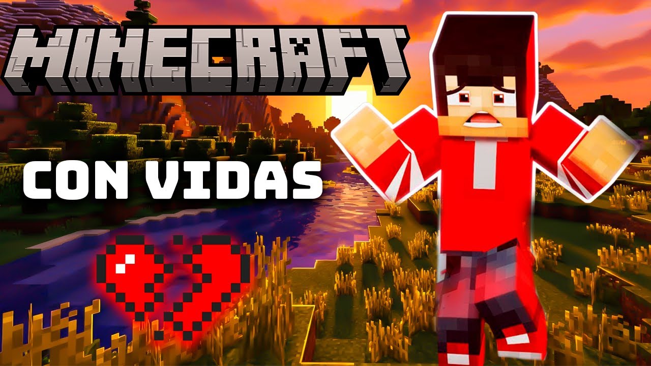 🔴- MINECRAFT 3 VIDAS... VOLVI&Oacute;...
