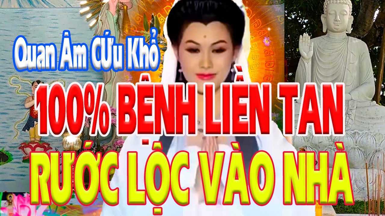 Mở Kinh Cầu An Mẹ Rất Linh Ứng Phù Hộ Tiền Vào Như Nước 100% Bệnh Hết Ngay!