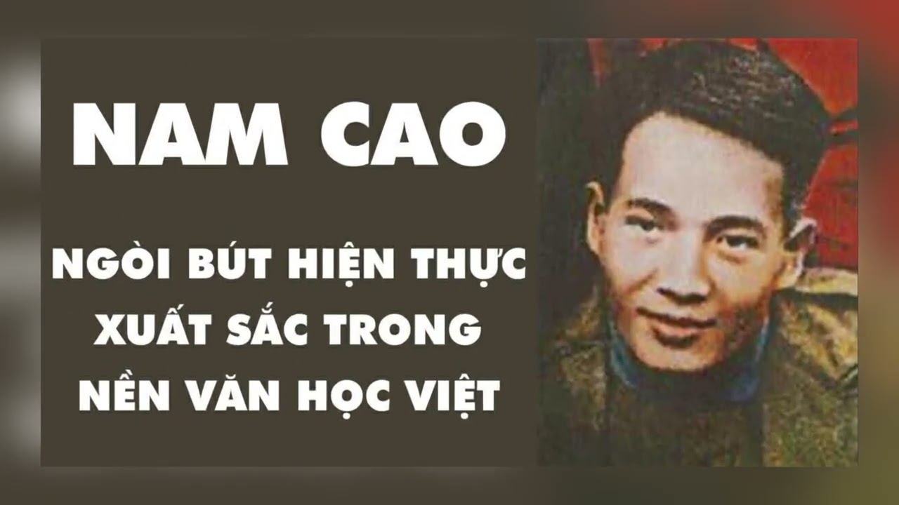 Dự án nghiên cứu và giới thiệu tác gia văn học - tác gia Nam Cao.