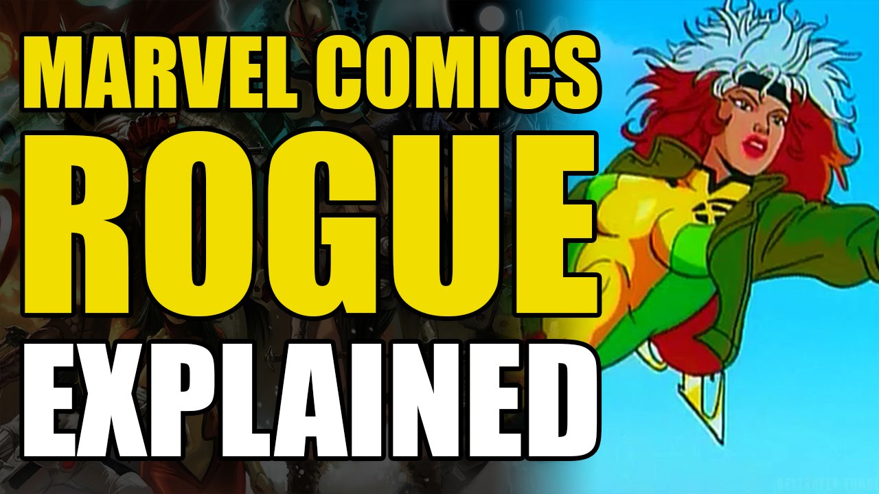 Marvel Comics: Rogue Explained