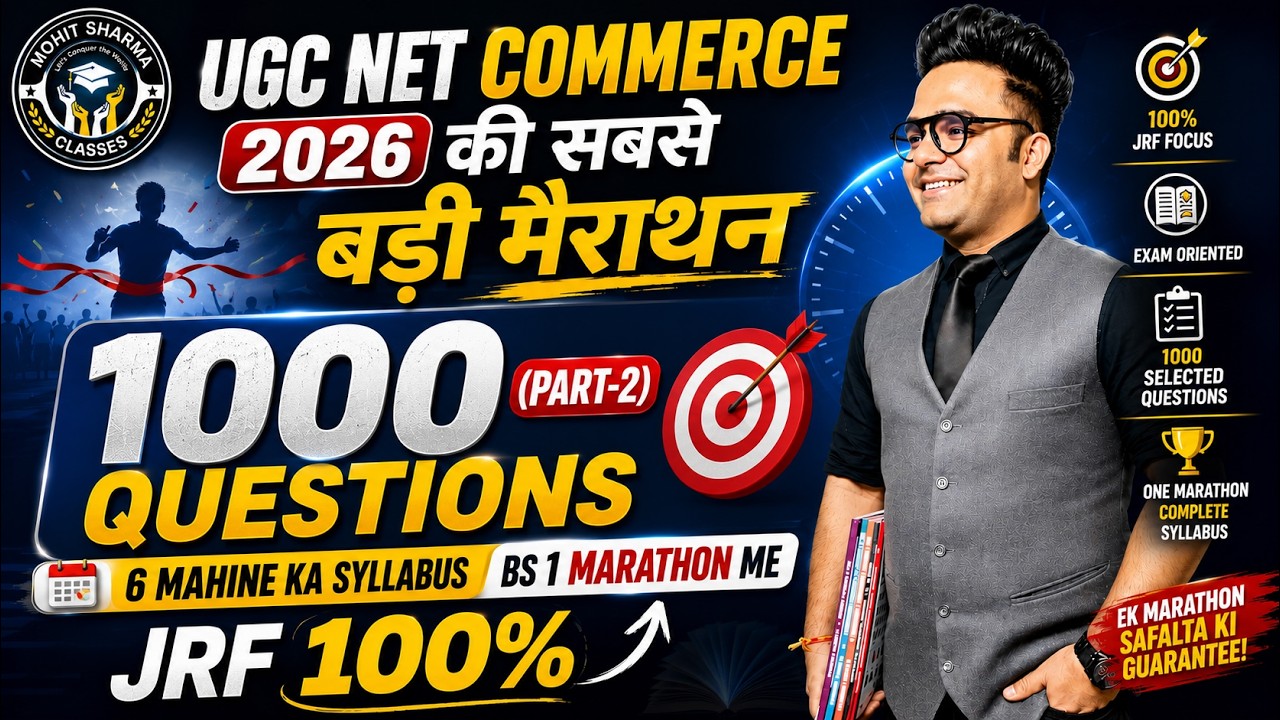 UGC NET Commerce 2026 की सबसे बड़ी Marathon 🔥 1000  Important Questions | JRF Target | Part-1