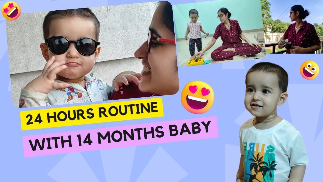 My honest 24 hours Routine with 14 Months Old Baby ❤️