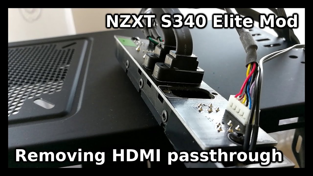NZXT S340 Elite modding - removing HDMI passthrought | Guide