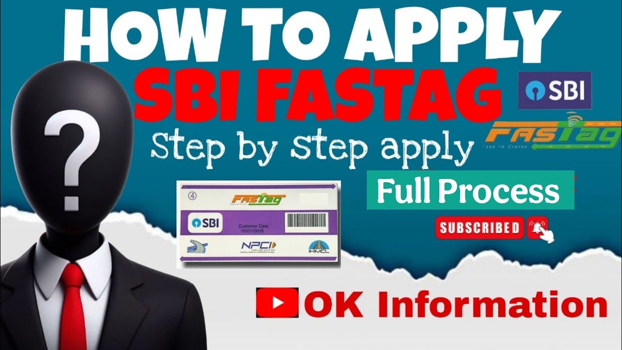 How to Apply SBI FASTTAG // Full Detailed Process by OK INFORMATION// Subscribe channel