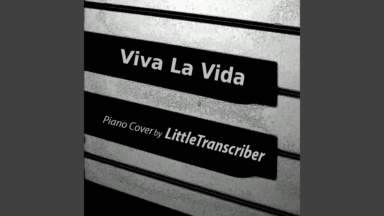 Viva La Vida (Piano Version)