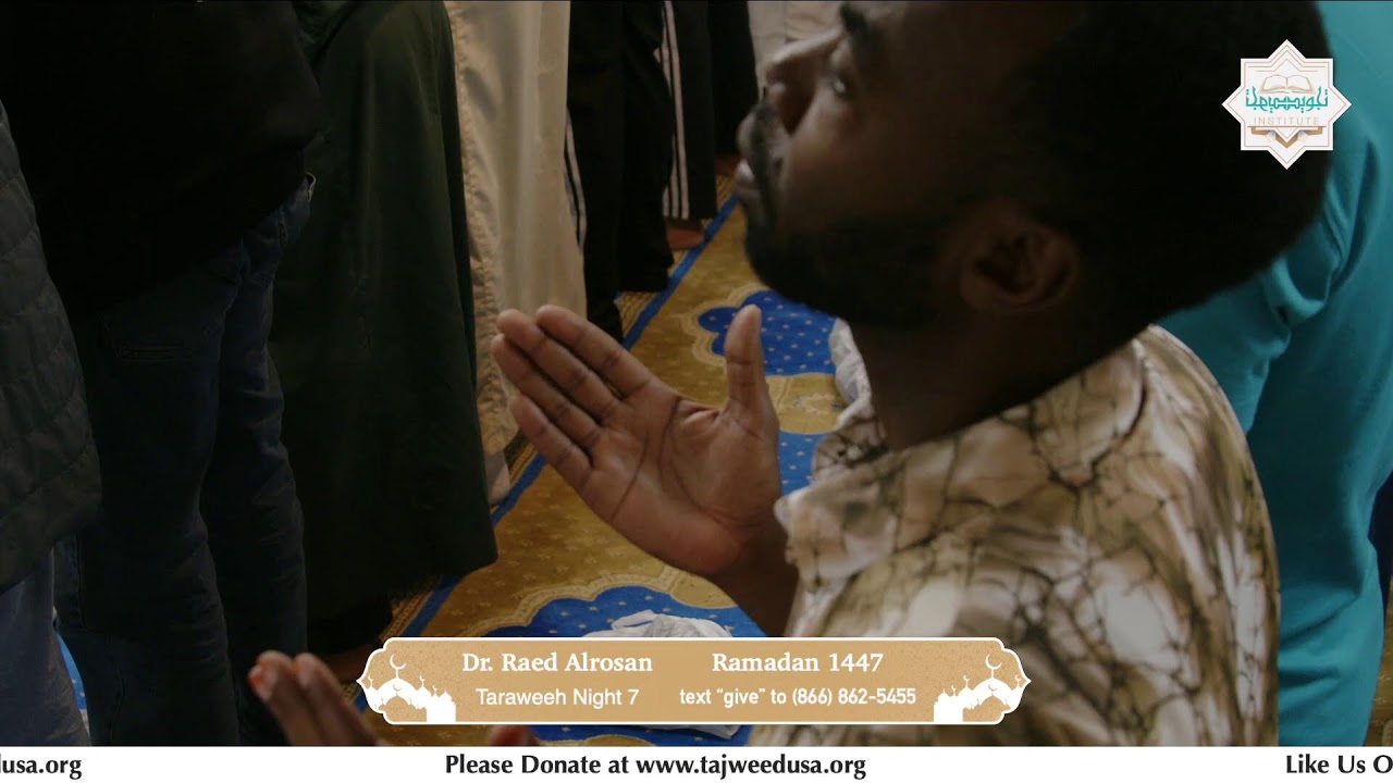 Taraweeh Night 7 Ramadan 1447