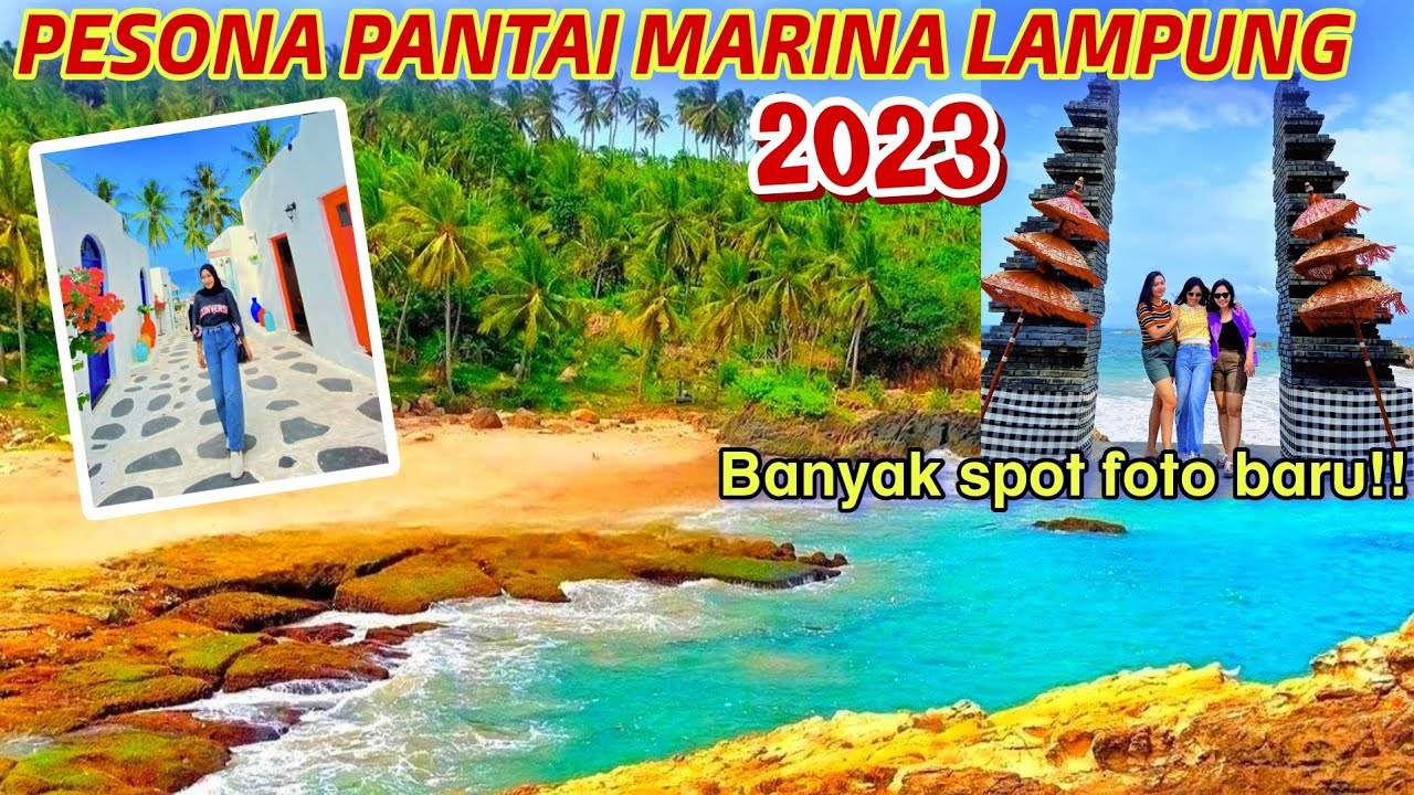PANTAI MARINA LAMPUNG TERBARU 2023‼️WISATA PANTAI ALA SANTORINI, BANYAK SPOT FOTO INSTAGRAMABLE‼️
