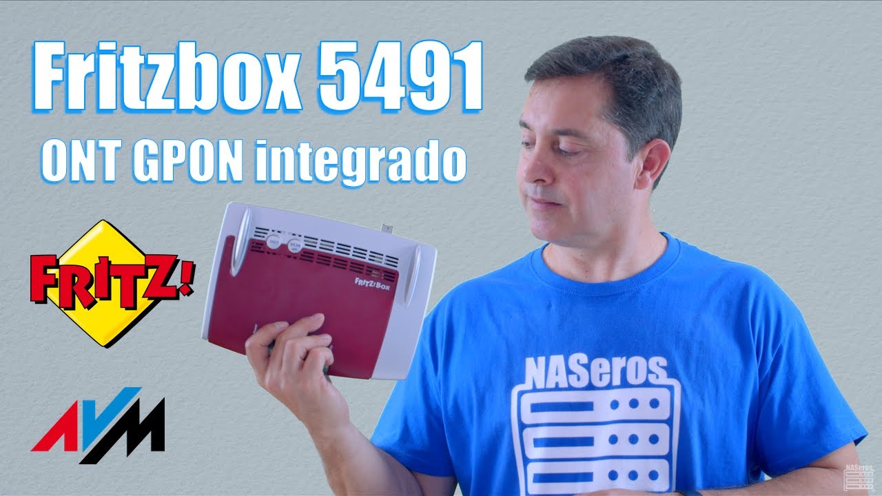 Configuración Fritzbox 5491 con ONT GPON integrado