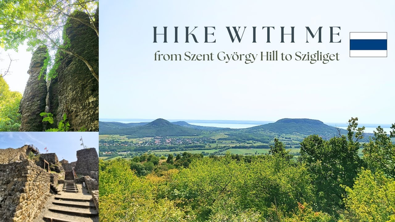 Hike with me near Lake Balaton - Szent György Hill, Szigliget🥾