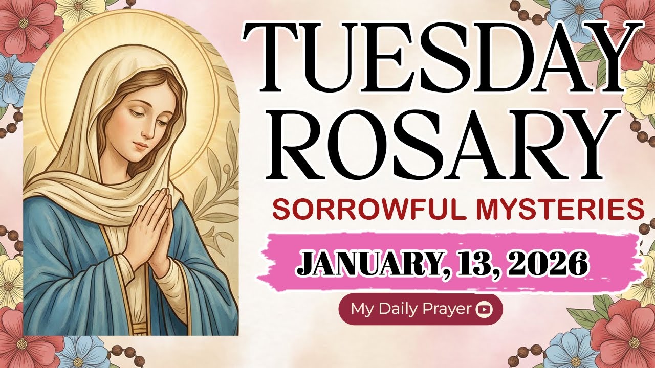 ROSARY TUESDAY: SORROWFUL MYSTERIES 🔴JANUARY 13 2026🌹WRAPPED IN PEACE